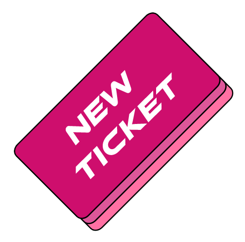 New Ticket